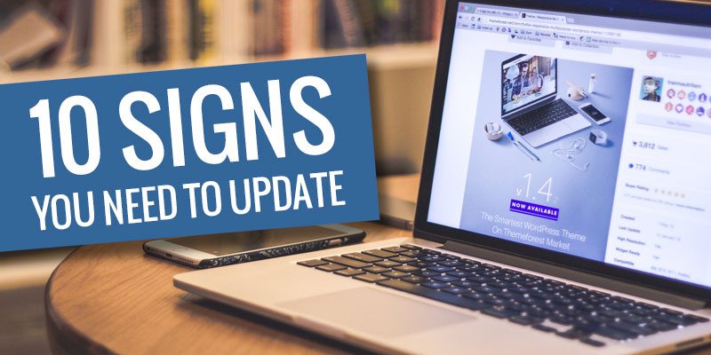 10 Signs You Need a Website Redesign – Is It Time to Revamp Your Website?