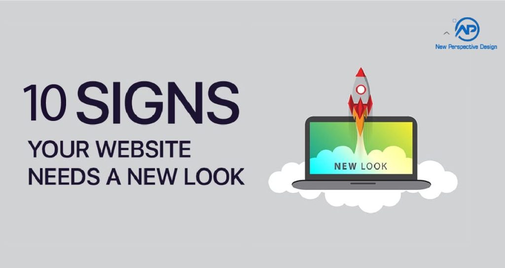 10 Signs You Need a Website Redesign – Is It Time to Revamp Your Website?